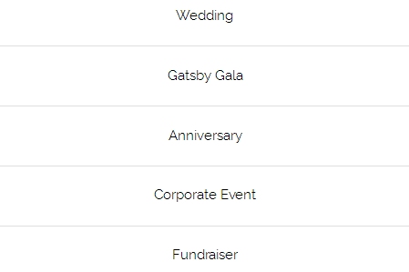 WEDDING | GATSBY GALA | ANNIVERSARY| CORPORATE EVENT | FUNDRAISER